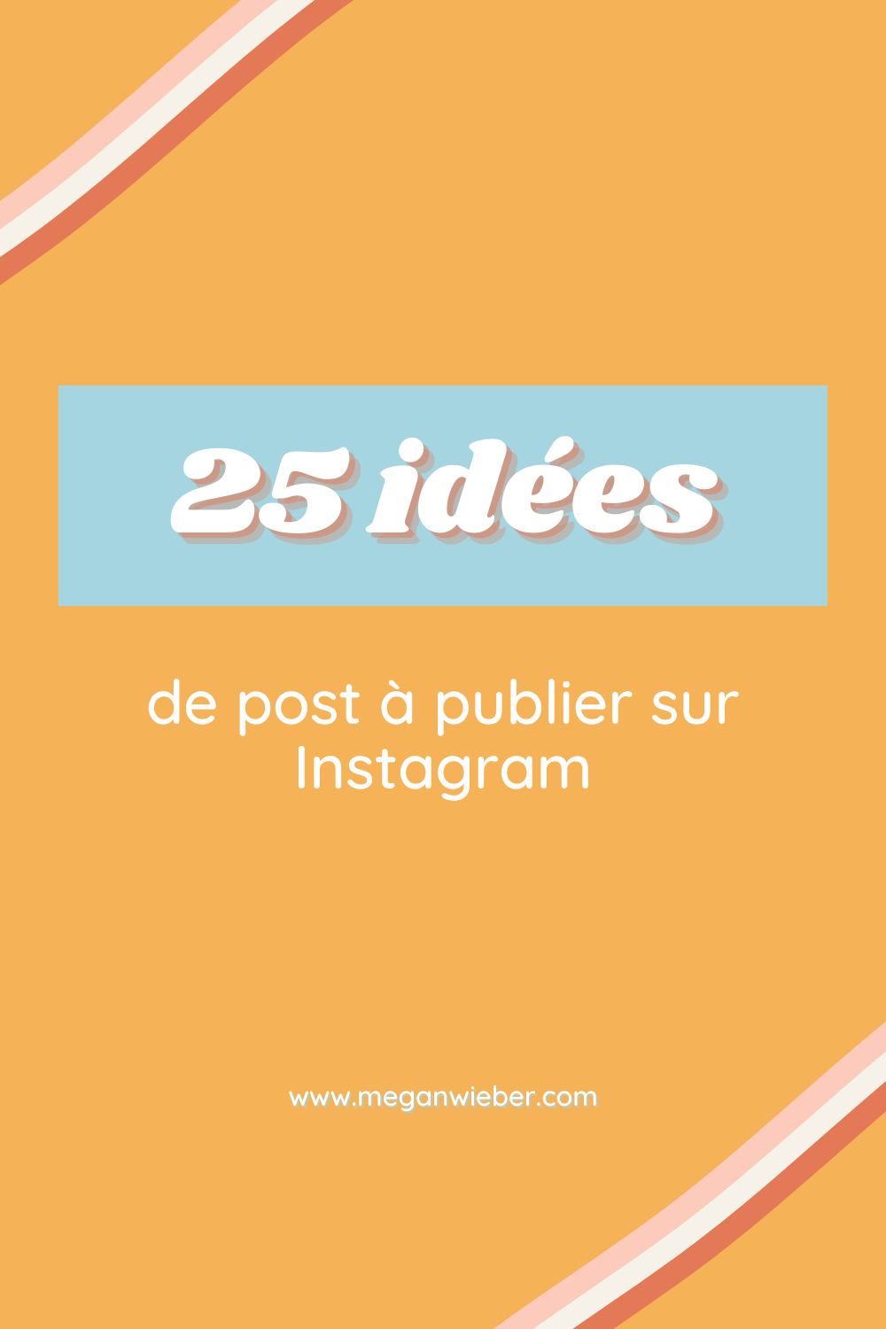 3-25-idees-de-post-a-publier-sur-instagram