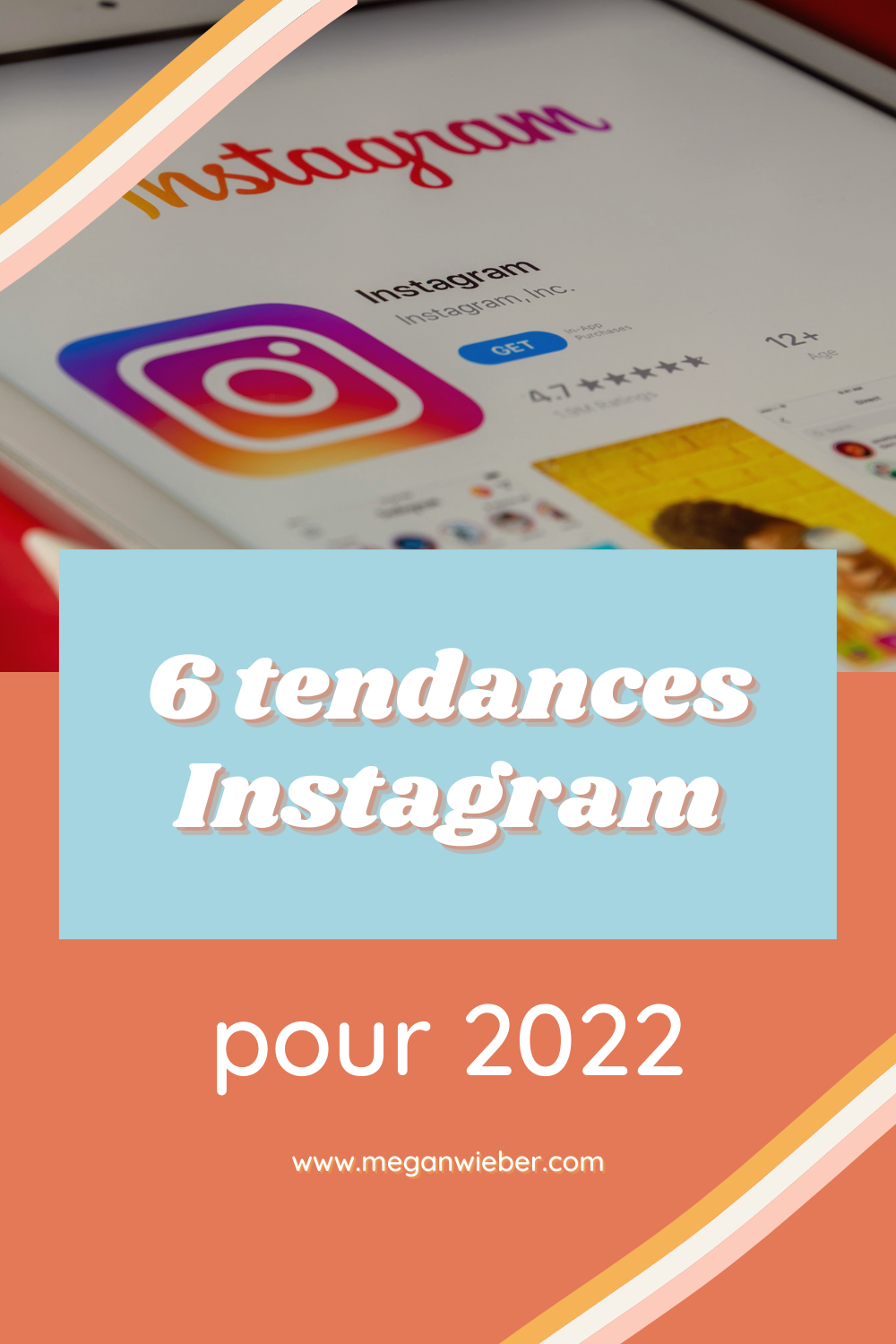 2-6-tendances-instagram-pour-2022-meganwieber-pinterest